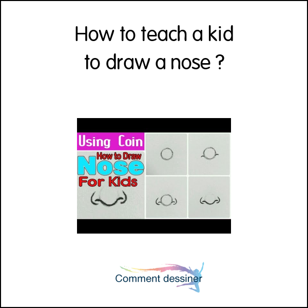 How to teach a kid to draw a nose
